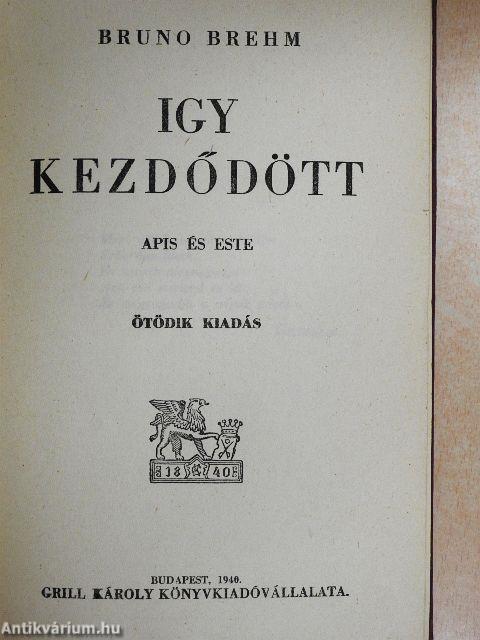 Igy kezdődött