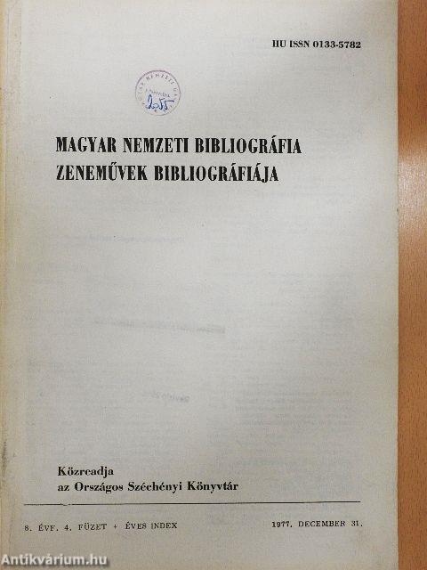 Magyar Nemzeti Bibliográfia - Zeneművek Bibliográfiája 1977