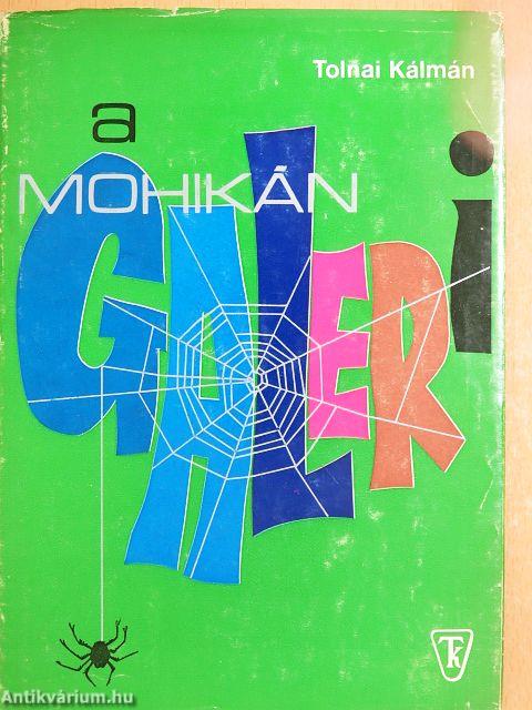A Mohikán-galeri