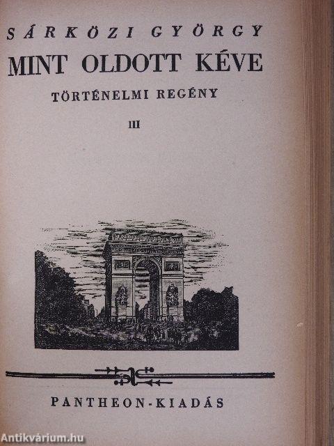 Mint oldott kéve I-III.