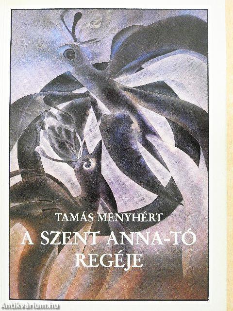 A Szent Anna-tó regéje