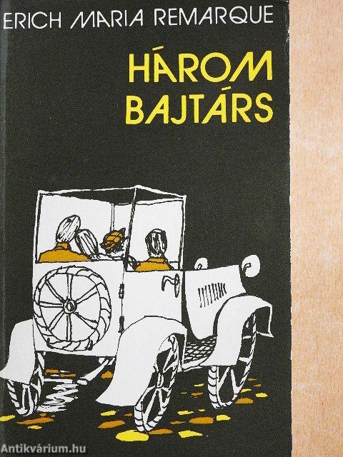 Három bajtárs