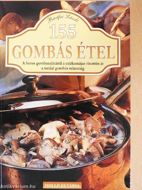 155 gombás étel