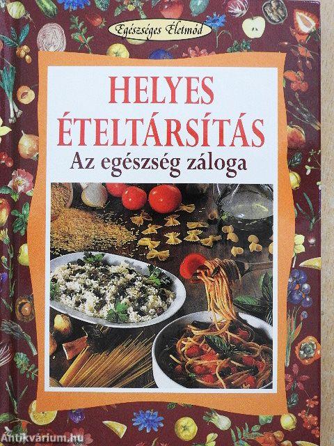 Helyes ételtársítás