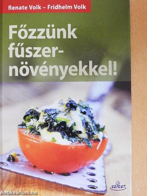 Főzzünk fűszernövényekkel!