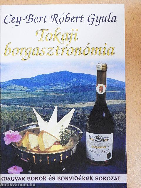 Tokaji borgasztronómia