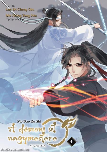 A démoni út nagymestere 4. - Mo Dao Zu Shi - A manhua