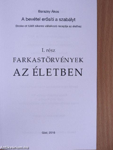 A bevétel erősíti a szabályt I. (töredék)