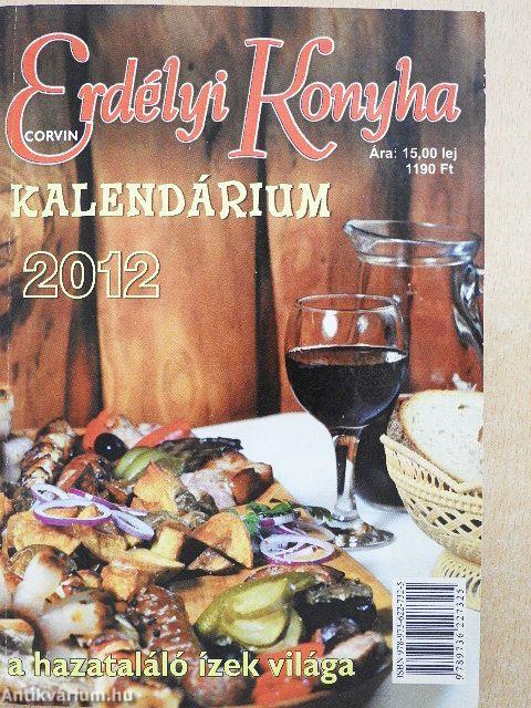 Erdélyi Konyha Kalendárium 2012