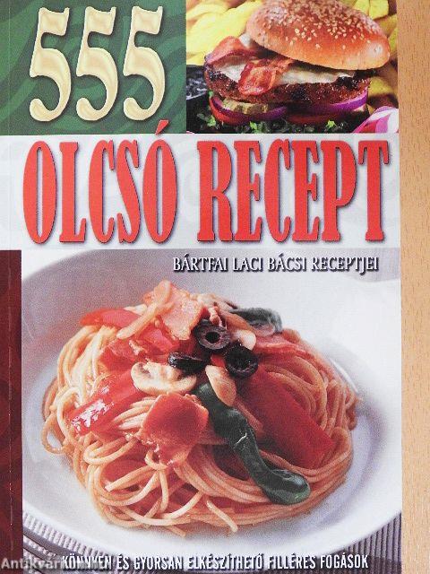 555 olcsó recept