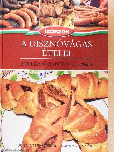 A disznóvágás ételei