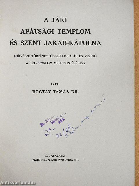 A Jáki Apátsági Templom és Szent Jakab-kápolna