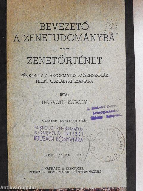 Bevezető a zenetudományba és zenetörténet