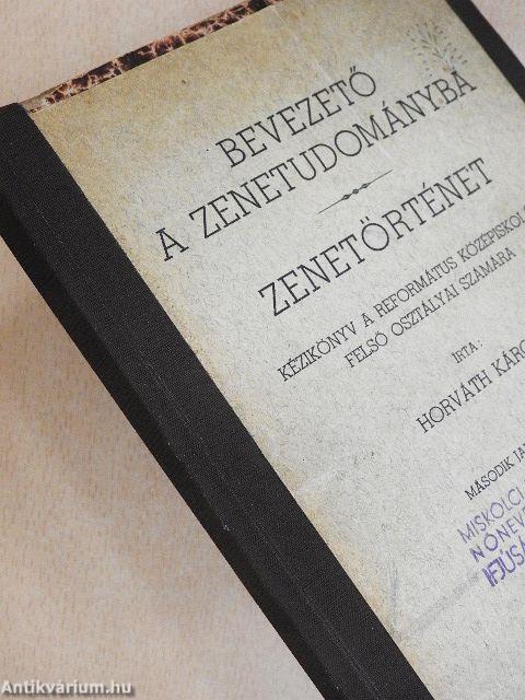 Bevezető a zenetudományba és zenetörténet