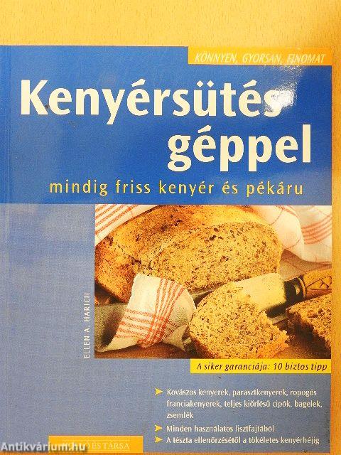 Kenyérsütés géppel