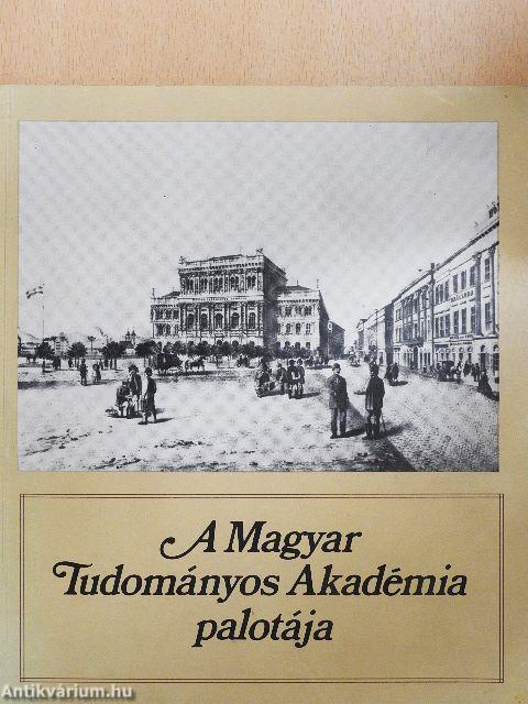 A Magyar Tudományos Akadémia palotája