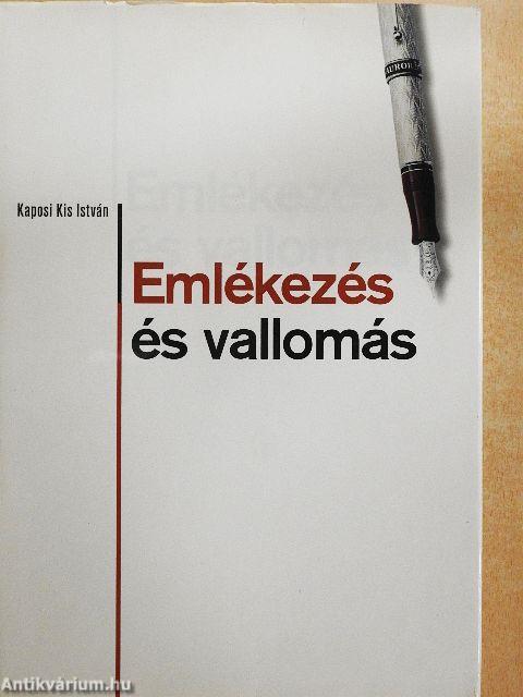 Emlékezés és vallomás