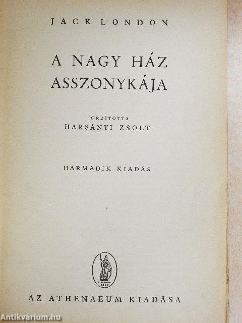 A nagy ház asszonykája