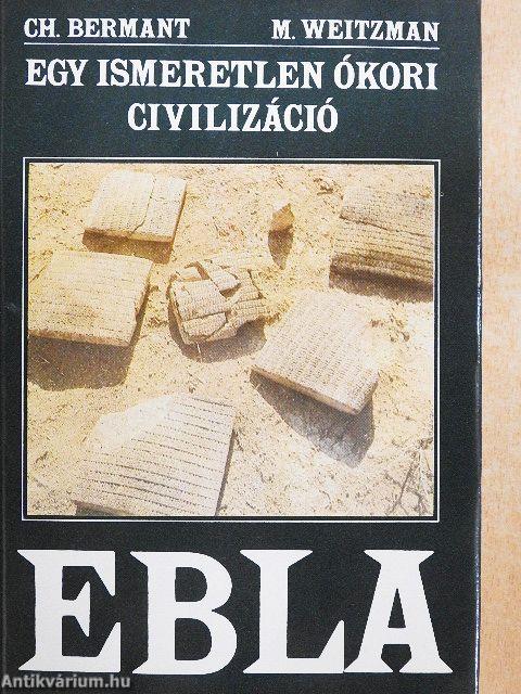 Egy ismeretlen ókori civilizáció: Ebla