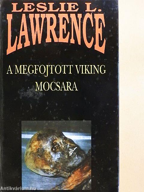 A megfojtott viking mocsara