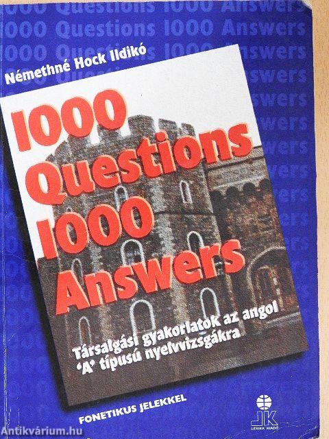 1000 Questions 1000 Answers