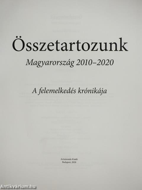 Összetartozunk - Magyarország 2010-2020