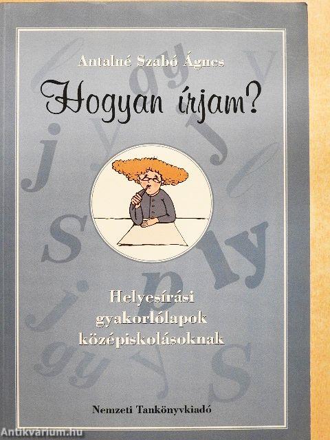 Hogyan írjam?