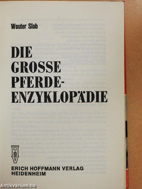 Die Grosse Pferde-Enzyklopädie