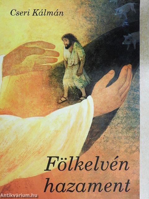 Fölkelvén hazament