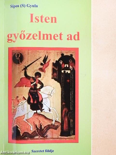 Isten győzelmet ad