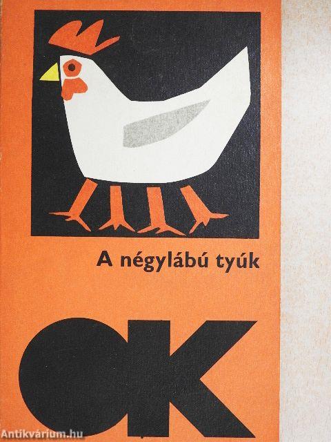 A négylábú tyúk