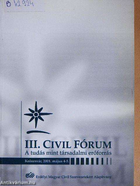 III. Civil Fórum