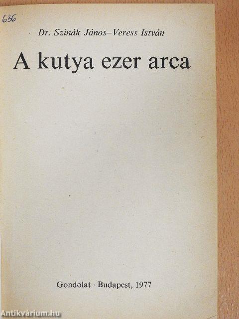 A kutya ezer arca