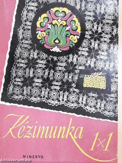 Kézimunka 1x1
