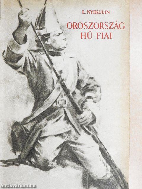 Oroszország hű fiai