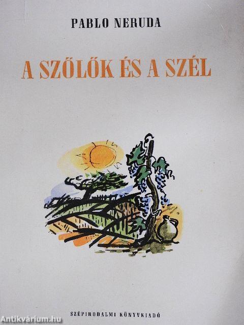 A szőlők és a szél