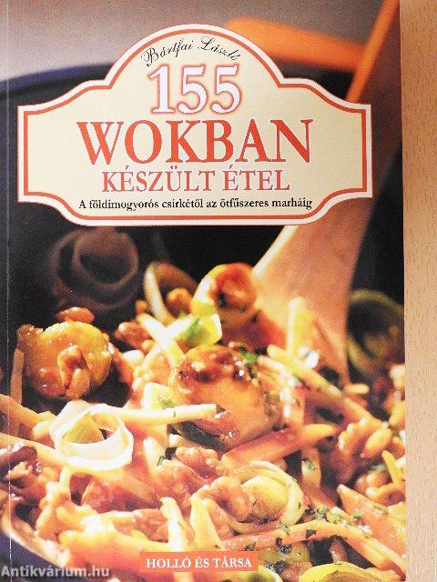 155 wokban készült étel