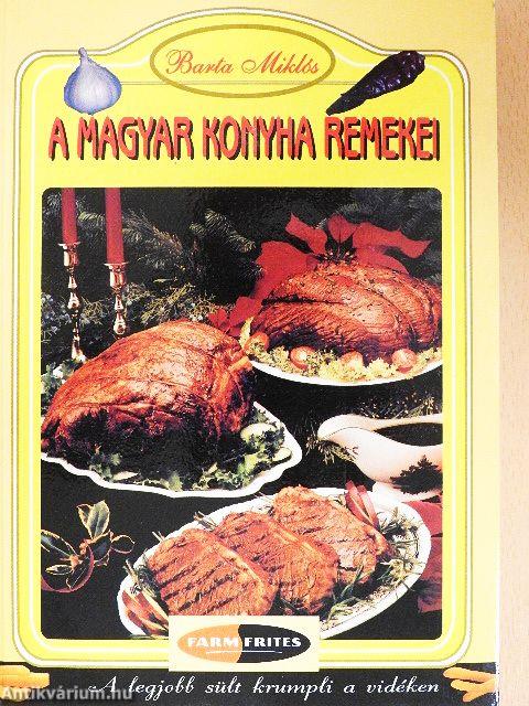 A magyar konyha remekei