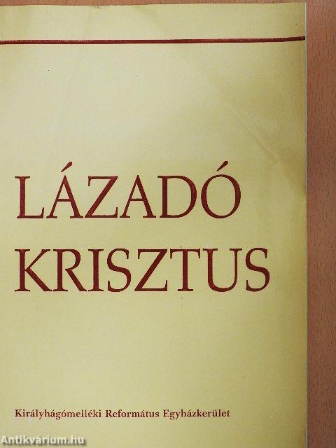 Lázadó Krisztus