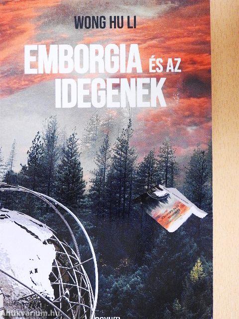 Emborgia és az idegenek