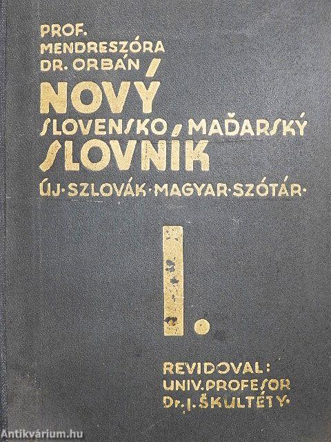 Új szlovák-magyar szótár/Új magyar-szlovák szótár I-II.