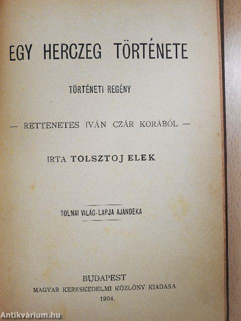 Egy herczeg története