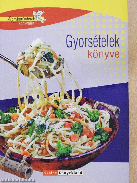 Gyorsételek könyve