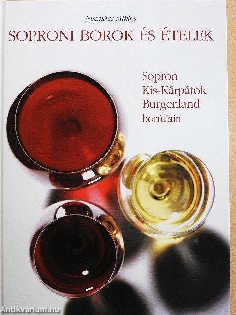 Soproni borok és ételek