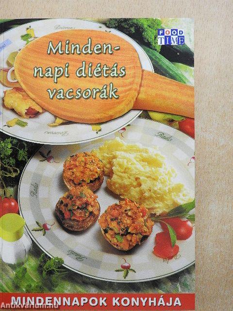 Mindennapi diétás vacsorák