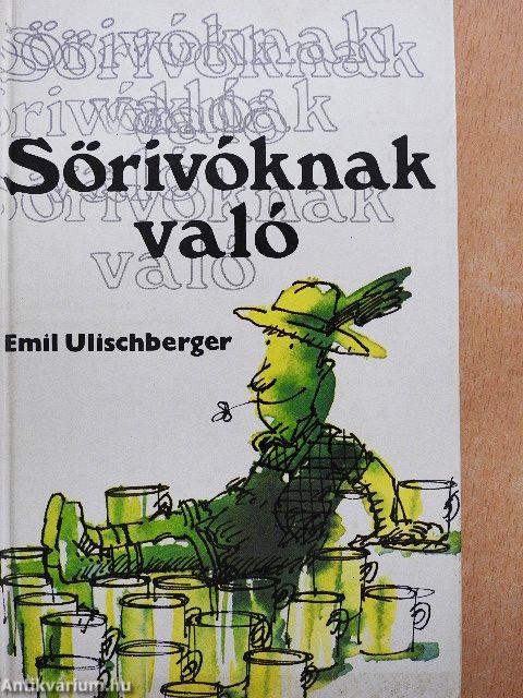 Sörivóknak való