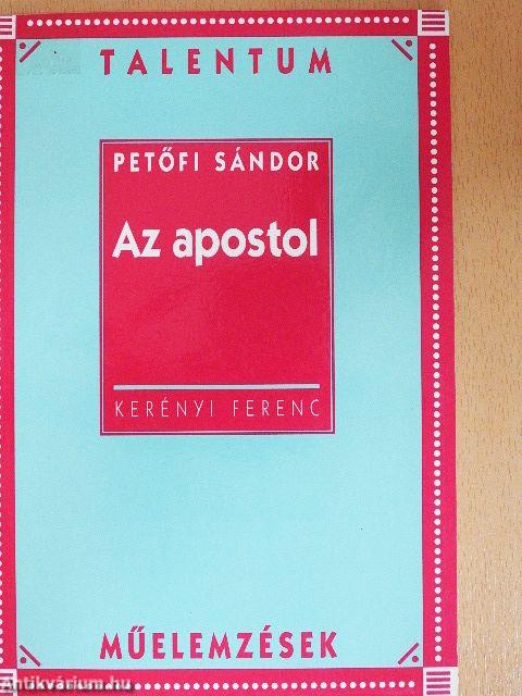 Petőfi Sándor: Az apostol