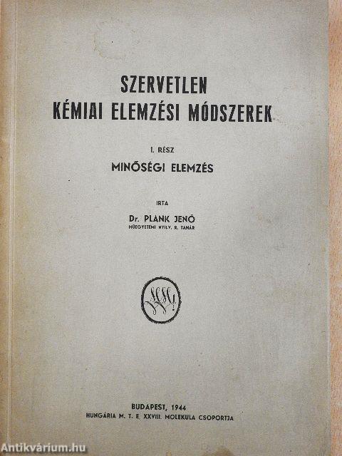 Szervetlen kémiai elemzési módszerek I.