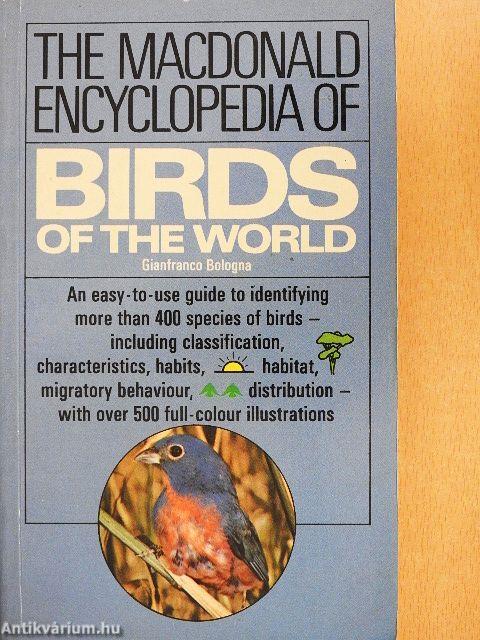 The Macdonald Encyclopedia of Birds of the World