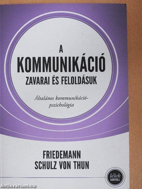 A kommunikáció zavarai és feloldásuk